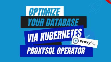 Kubernetes ProxySQL